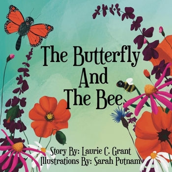Paperback The Butterfly And The Bee Book