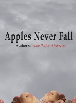 Hardcover Apples Never Fall: apples never fall by liane moriarty notebook hardcover with 8.5 x 11 in 100 pages Book