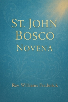 St. John Bosco Novena: A Prayer for Guidance