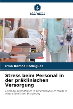 Paperback Stress beim Personal in der präklinischen Versorgung [German] Book