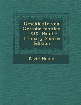 Paperback Geschichte Von Grossbritannien, XIX. Band [German] Book