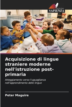 Paperback Acquisizione di lingue straniere moderne nell'istruzione post-primaria [Italian] Book