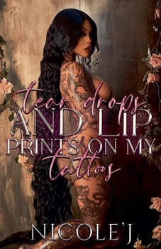 Paperback Tear Drops And Lip Prints On My Tattoos Book
