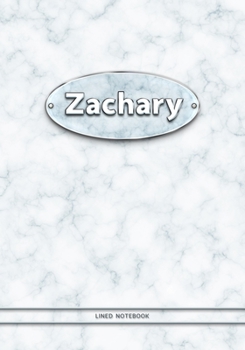 Zachary - Lined Notebook: College Ruled Blank Pages Plus Extra Date Neutral Calendar (12 Months) and Notepad Sketch Designs. Cover Print White Marble ... with Silver-Imitating Name Illustration.