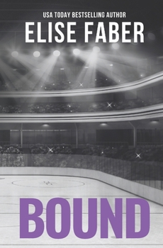 Bound (Breakers Hockey) - Book #9 of the Breakers Hockey
