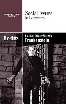 Library Binding Bioethics in Mary Shelley's Frankenstein Book