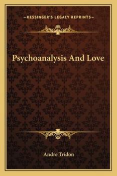 Paperback Psychoanalysis And Love Book