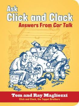 Paperback Ask Click and Clack: Answers from Car Talk Book