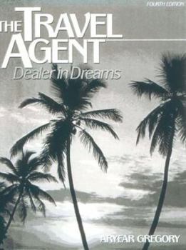Paperback The Travel Agent: Dealer in Dreams Book