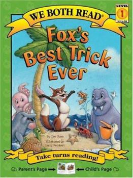 Paperback We Both Read-Fox's Best Trick Ever (Pb) Book