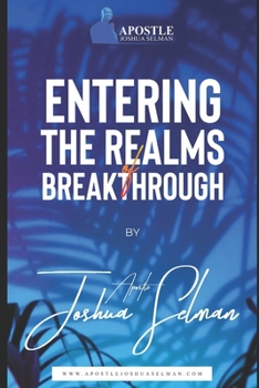 Paperback Entering The Realms Of Breakthrough Book