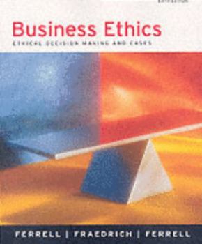 Paperback Business Ethics: Ethical Decision Making and Cases Book