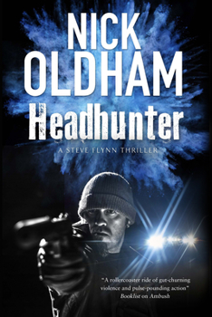 Headhunter - Book #3 of the Steve Flynn