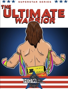 Paperback Superstar Series: The Ultimate Warrior Book