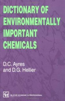 Paperback Dictionary of Environmentally Important Chemicals Book