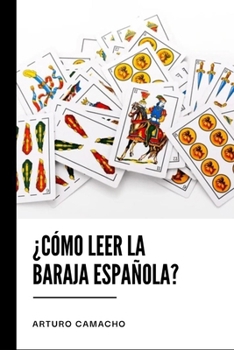 Paperback Como Leer la Baraja Española [Spanish] Book