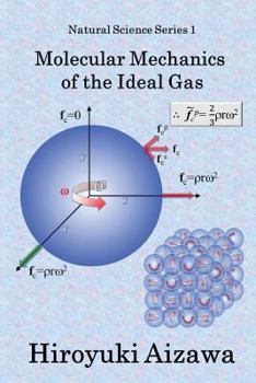 Paperback Molecular Mechanics of the Ideal Gas Book
