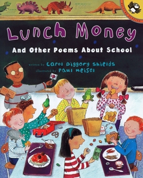 Paperback Lunch Money: And Other Poems about School Book