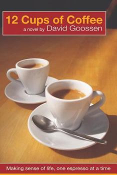 Paperback 12 Cups of Coffee Book