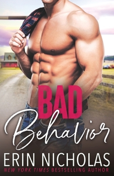 Bad Behavior - Book #7 of the Bad Boys of the Bayou