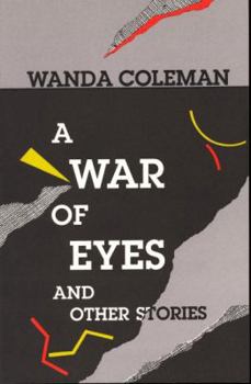 Paperback A War of Eyes: And Other Stories Book
