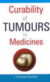 Curability Of Tumors By Medicines