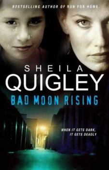 Bad Moon Rising - Book #2 of the Lorraine Hunt/Seahills