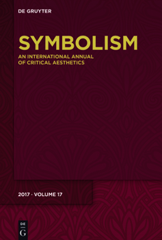 Hardcover Symbolism 17: Latina/O Literature: The Trans-Atlantic and the Trans-American in Dialogue Book