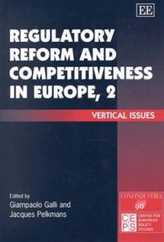 Hardcover Regulatory Reform and Competitiveness in Europe, 2: Vertical Issues Book