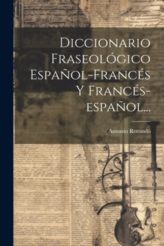 Paperback Diccionario Fraseológico Español-francés Y Francés-español... [French] Book