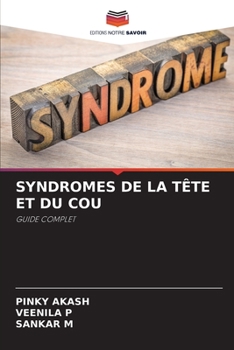 Paperback Syndromes de la Tête Et Du Cou [French] Book