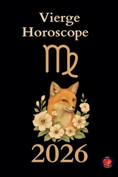 Vierge Horoscope 2026 (French Edition)