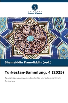 Paperback Turkestan-Sammlung, 4 (2025) [German] Book