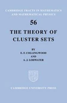 Hardcover The Theory of Cluster Sets Book