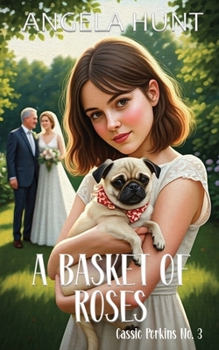 Paperback A Basket of Roses Book