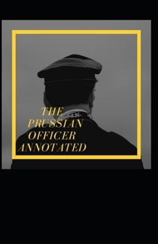 The Prussian Officer Annotated