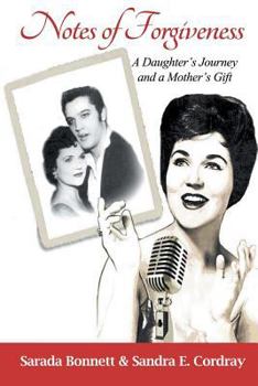 Paperback Notes of Forgiveness: A Daughter's Journey and a Mother's Gift Book