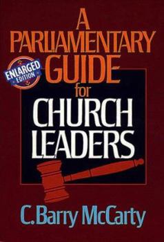 Paperback A Parliamentary Guide for Church Leaders Book
