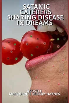 Paperback Satanic Caterers Sharing Disease In Dreams Book