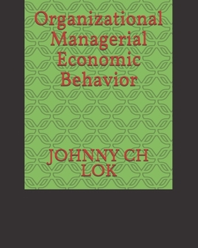 Paperback Organizational Managerial Economic Behavior Book