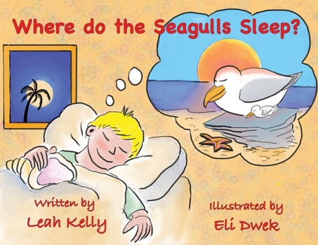 Paperback Where do the Seagulls sleep? Book