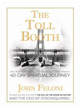 Tollbooth : A 40 Day Spiritual Journey