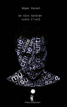 Paperback Le Club Cyclope ouvre l'oeil [French] Book