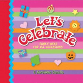Hardcover Let's Celebrate Stencil Book (Stencil Books) Book