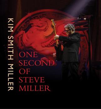 Hardcover One Second of Steve Miller Book