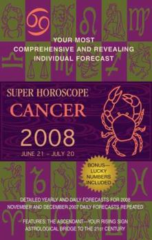 Cancer (Super Horoscopes 2008)