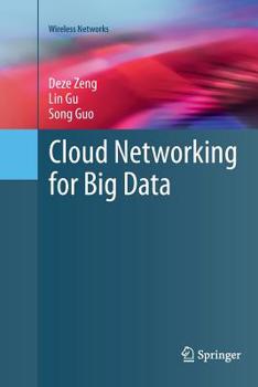 Paperback Cloud Networking for Big Data Book