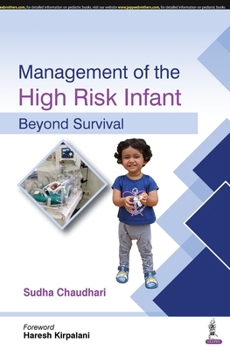 Paperback Management of the High Risk Infant: Beyond Survival Book