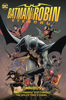 Batman & Robin Eternal Omnibus - Book  of the Batman & Robin Eternal