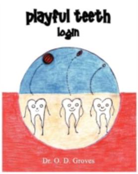 Paperback Playful Teeth: Login Book